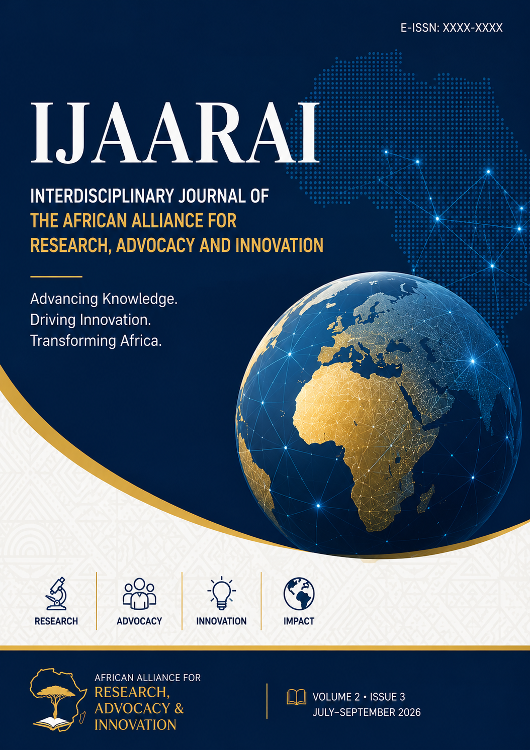 Interdisciplinary Journal of the African Alliance for Research, Advocacy and Innovation