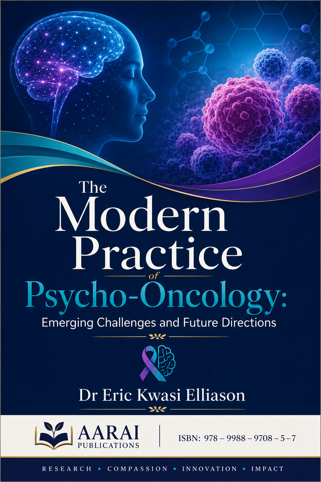 The Modern Practice of Psycho-Oncology